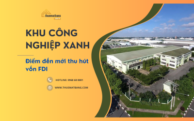 Khu công nghiệp xanh: Điểm đến mới thu hút vốn FDI