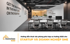 Hướng dẫn thuê văn phòng phù hợp xu hướng 2025 cho startup và doanh nghiệp SME