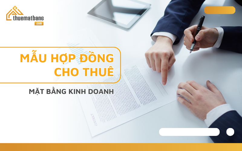 mẫu hợp đồng cho thuê mặt bằng kinh doanh