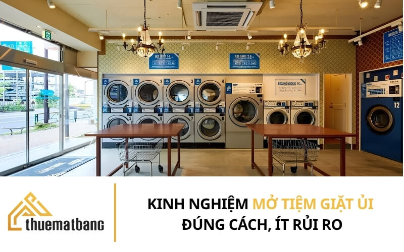 Kinh nghiệm mở tiệm giặt ủi đúng cách, ít rủi ro