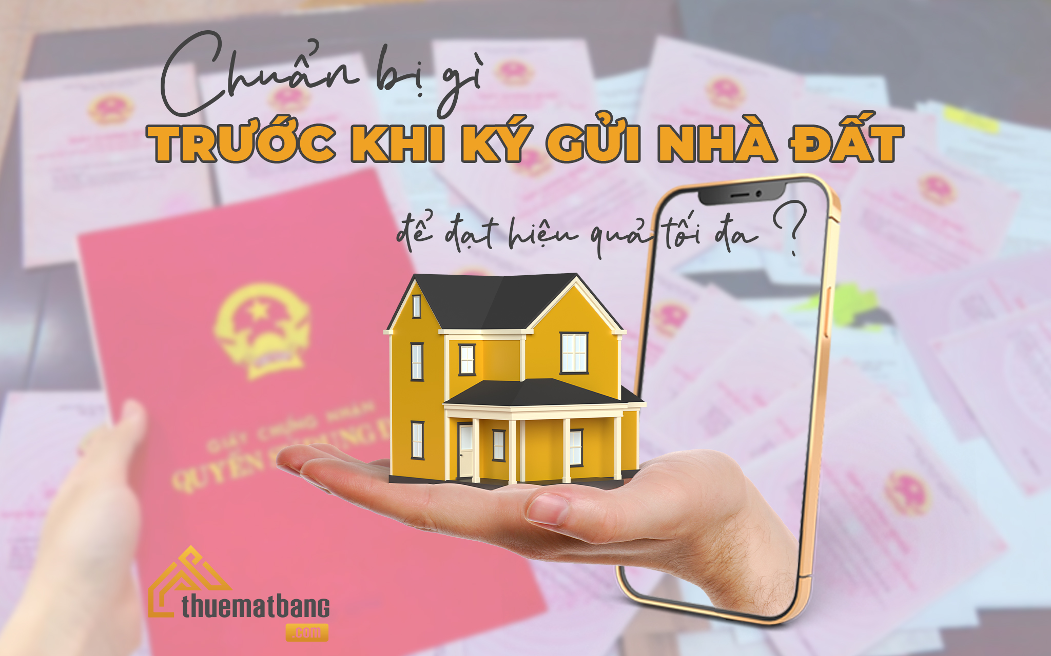 Những điều bạn cần chuẩn bị trước khi mua bán nhà đất